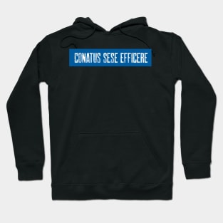 Conatus sese efficere Hoodie